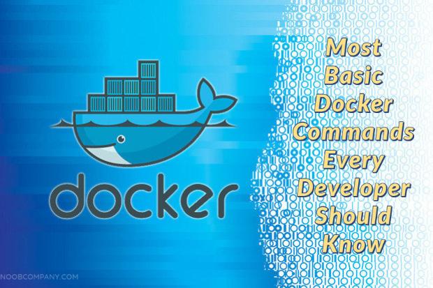 13 Most Basic Docker Commands Every Developer Should Know